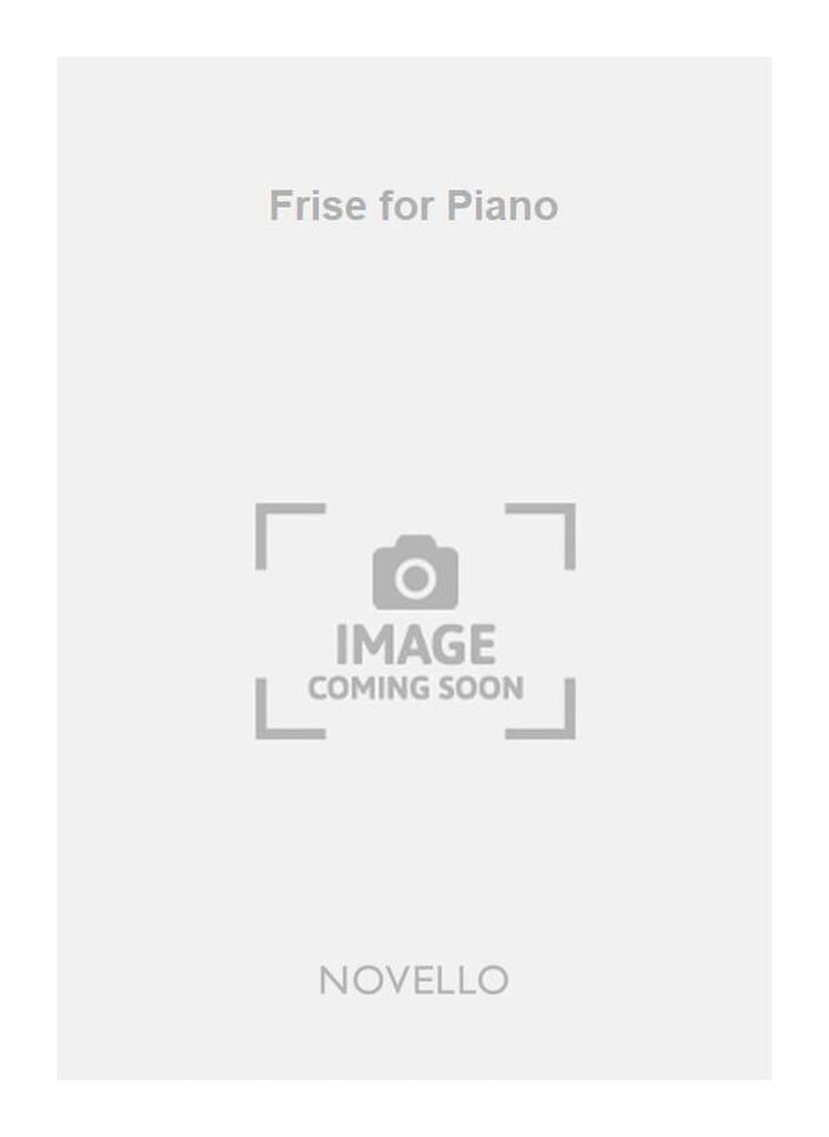 Frise for Piano